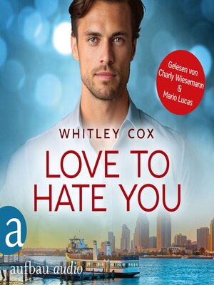 cover image of Love to hate you--Love Troubles, Band 4 (Ungekürzt)